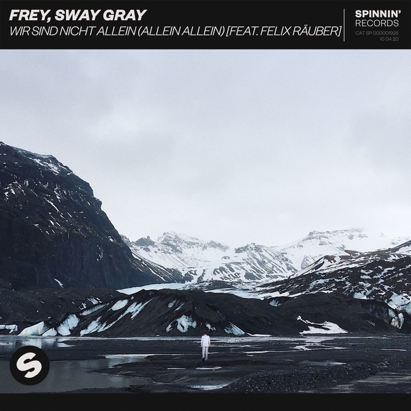 Frey, Sway Gray feat. Felix Räuber