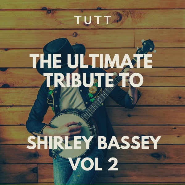 TUTT - Get The Party Started (Originally Performed By Dame Shirley Bassey)