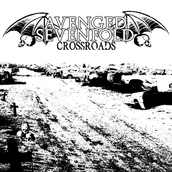 Avenged Sevenfold - Crossroads