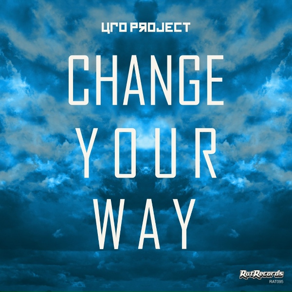 UFO Project - Change Your Way