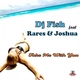 Dj Fish feat Rares & Joshua feat. Joshua, Rares