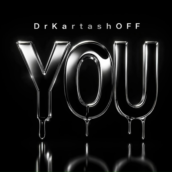 DrKartashOFF - YOU