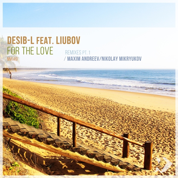 Desib-L feat. Liubov - For the Love