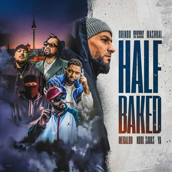 GRiNGO, Kool Savas, Conway the Machine feat. Megaloh, YA, Mashkal