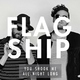 Flagship - You Shook Me All Night Long