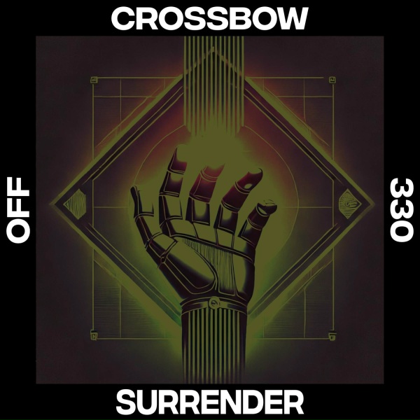 Crossbow - Surrender