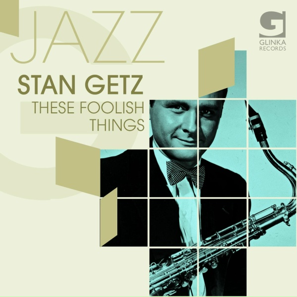 Stan Getz - Thanks for the Memory