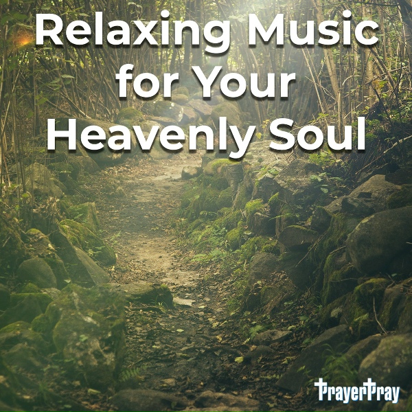 Prayer Pray - Relaxing Harp of Heaven