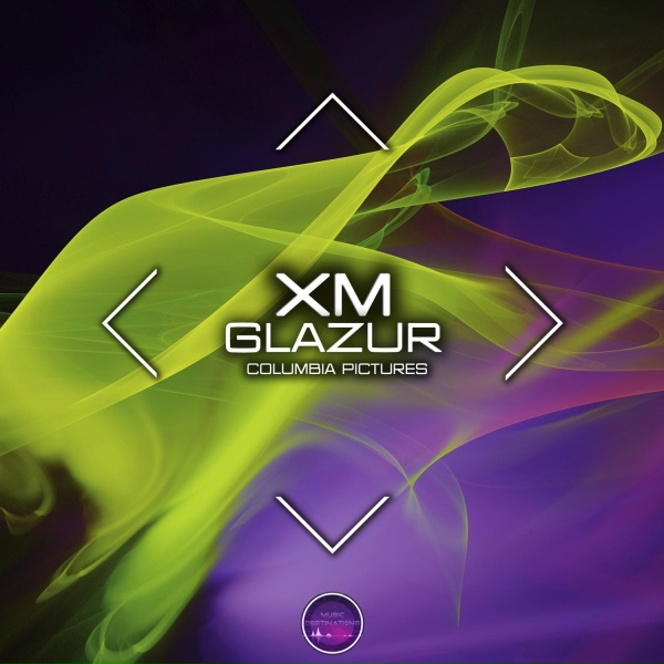 XM, Glazur - Columbia Pictures (Speed Version)
