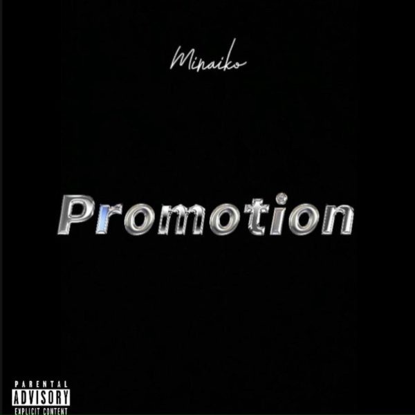 Minaiko - Promotion