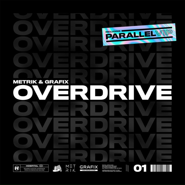 Metrik, Grafix - Overdrive