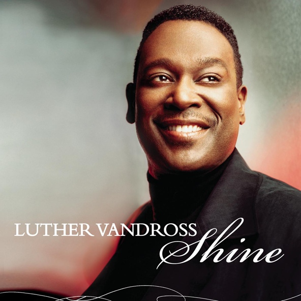 Luther Vandross - Shine