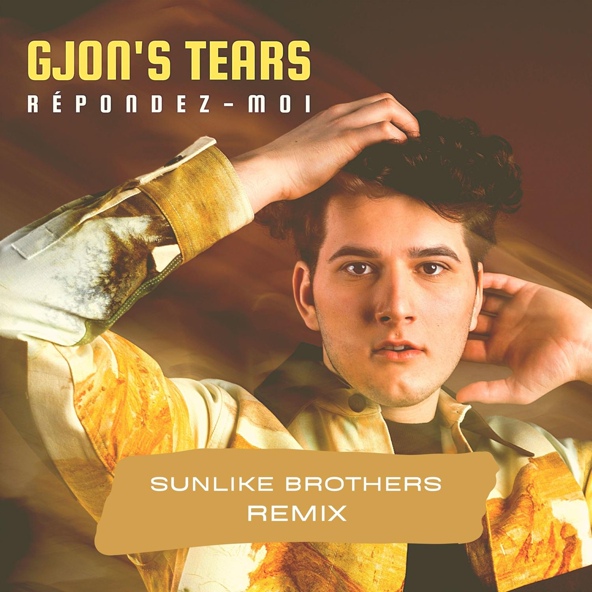 Gjon's Tears - R&eacute;pondez-moi