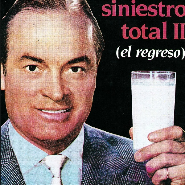 Siniestro Total - Al Que Eyacula Dios Le Ayuda (1&ordf; Parte)