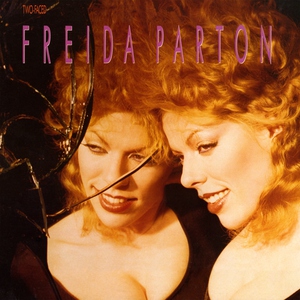Freida Parton - I Can Feel The Squeeze
