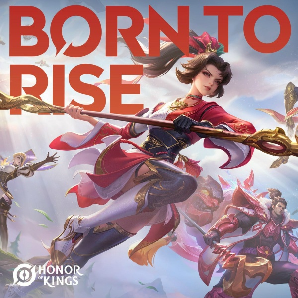 Honor of Kings - Born to Rise