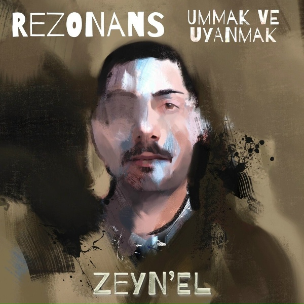 Zeyn'el - Yalancı D&uuml;nyaya Konup G&ouml;&ccedil;enler