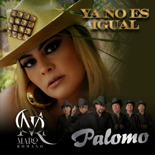 Maro Romano, Palomo - Ya No Es Igual