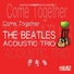The Beatles Acoustic Trio - Lucy in the Sky with Diamonds