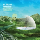 We Are The Emergency - Footsteps
