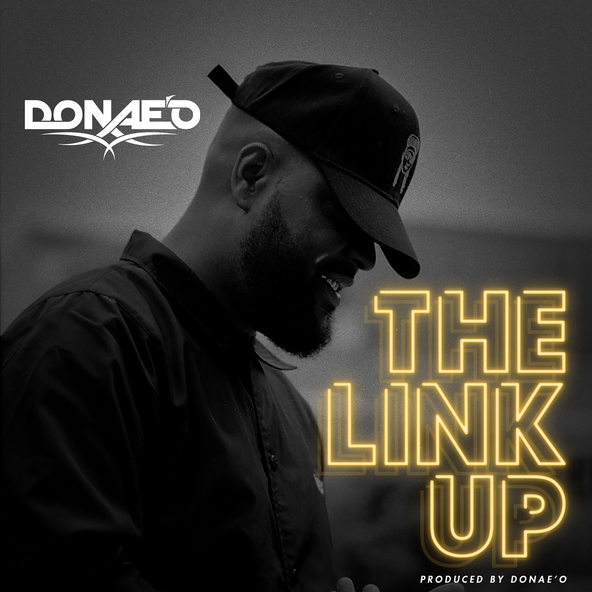 Donae'O - The Link Up
