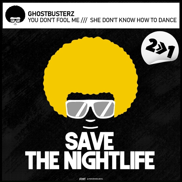 Ghostbusterz - You Don't Fool Me