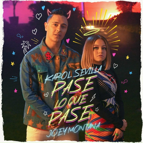 Karol Sevilla, Joey Montana - Pase Lo Que Pase