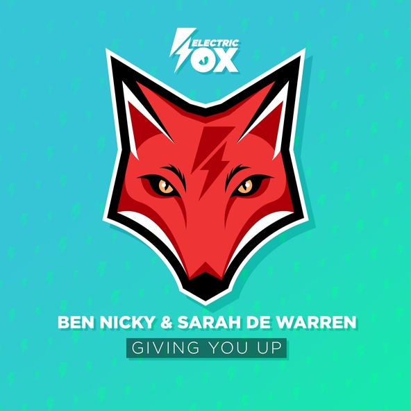 Ben Nicky, Sarah de Warren - Giving You Up