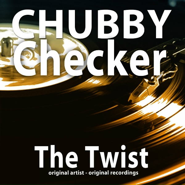 Chubby Checker - Dance the Mess Around