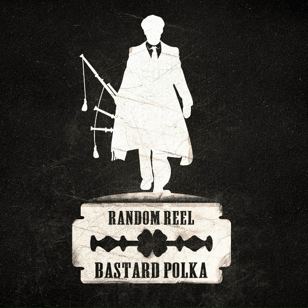 Random Reel - Bastard Polka