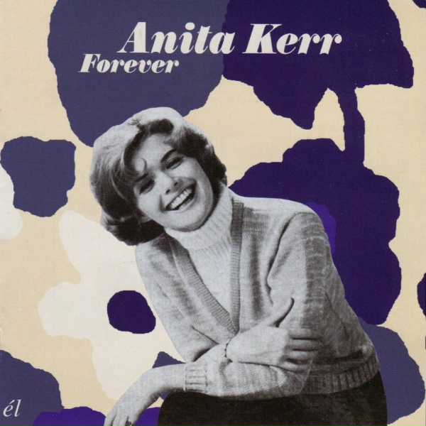 Anita Kerr - Mama's Gone Goodbye