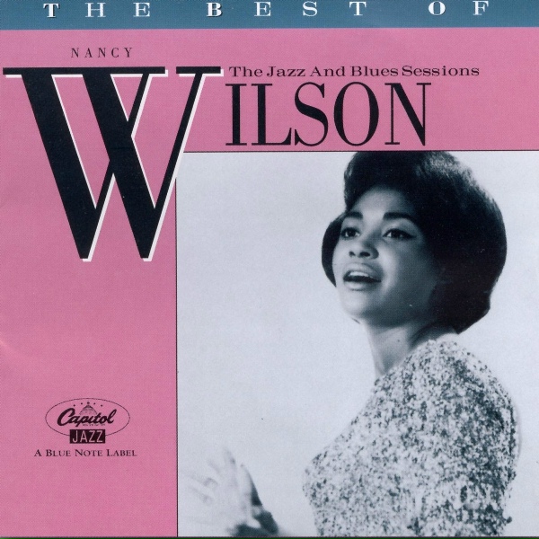 Nancy Wilson - I Wish I Didn't Love You So