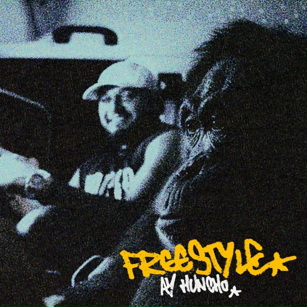 Ay Huncho - Freestyle