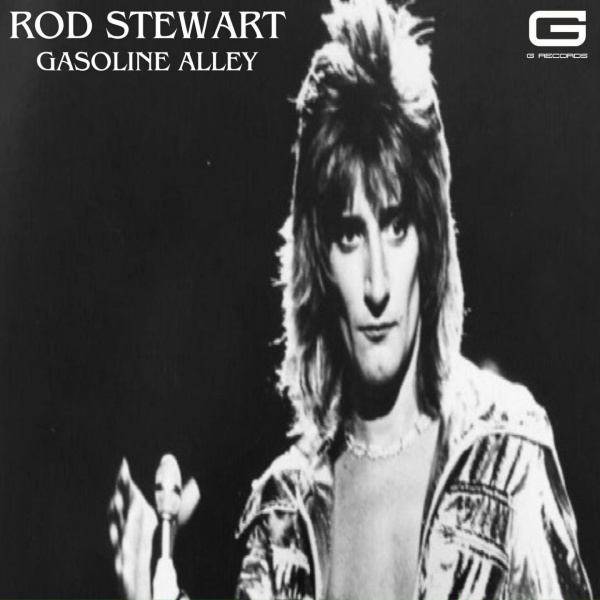 Rod Stewart - Rod Stewart Gasoline alley