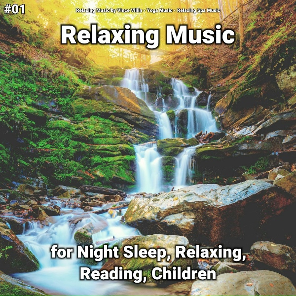 Relaxing Music by Vince Villin, Yoga Music, Relaxing Spa Music - Relaxing Music, Pt. 73
