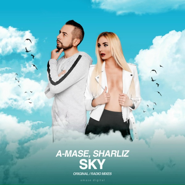 A-Mase, Sharliz - Sky
