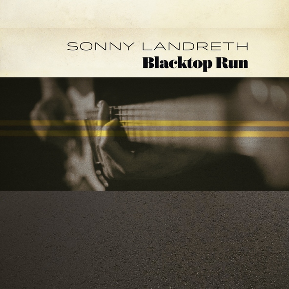 Sonny Landreth - Somebody Gotta Make A Move