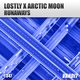 Lostly, Arctic Moon - Runaways