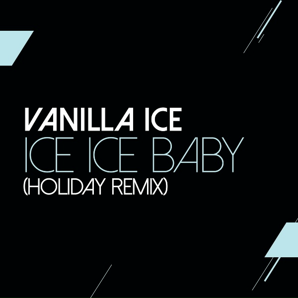 Vanilla Ice - Ice Ice Baby
