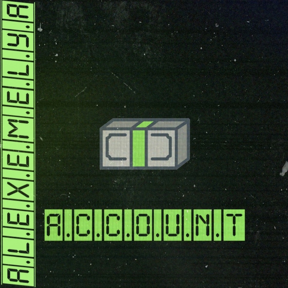 Alexemelya - A.C.C.O.U.N.T