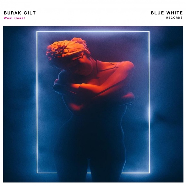 Burak Cilt - West Coast