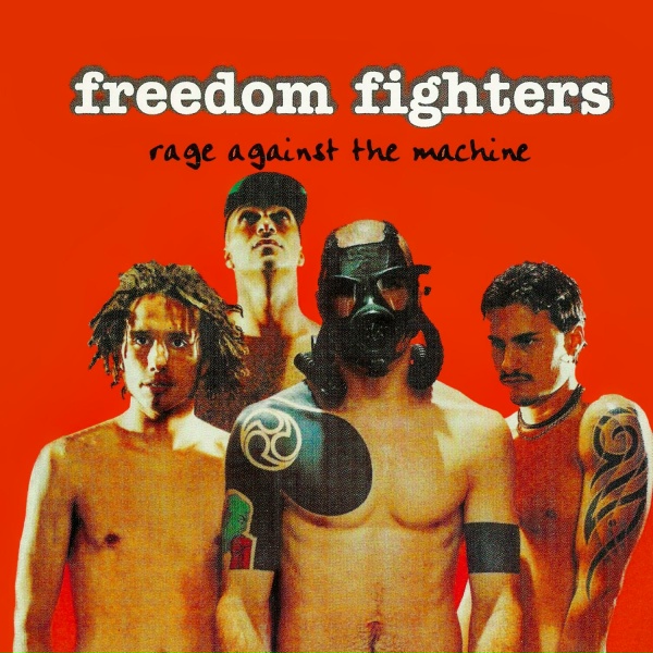 Rage Against The Machine - Freedom