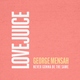 George Mensah - Never Gonna Be The Same (Radio MIx) (Radio MIx)