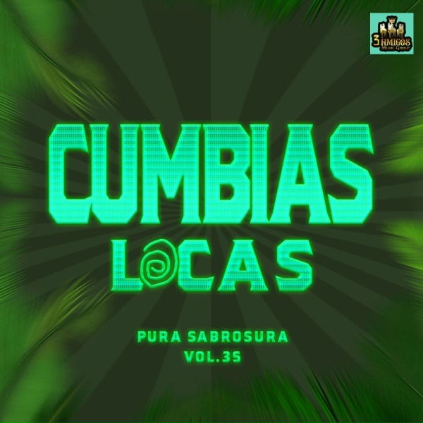 Cumbia Hits, Cumbias Locas - No Me Pegues No