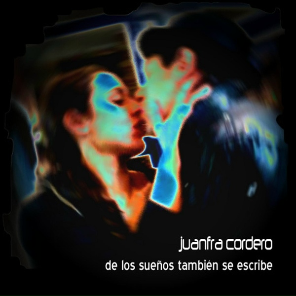 Juanfra Cordero - El Mundo Fue Parado