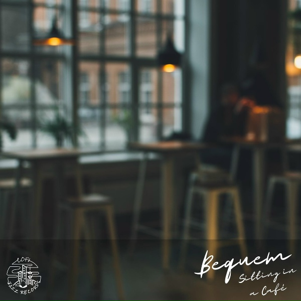 Bequem - Sitting in a Caf&eacute;