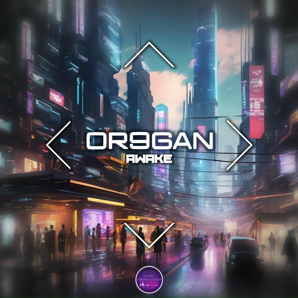 Or9gan - Awake