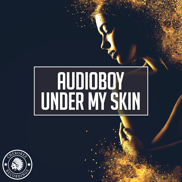 Audioboy - Under My Skin
