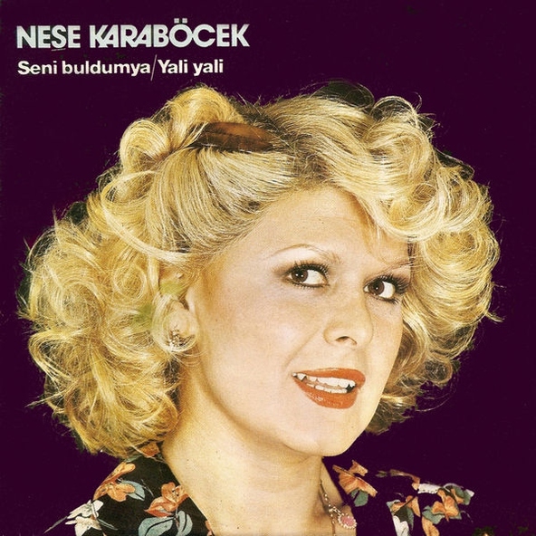 Neşe Karab&ouml;cek - Yali Yali / &Ccedil;ayelinden &Ouml;teye
