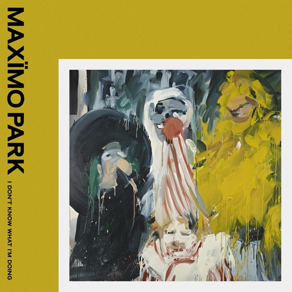 Max&iuml;mo Park - I Don't Know What I'm Doing